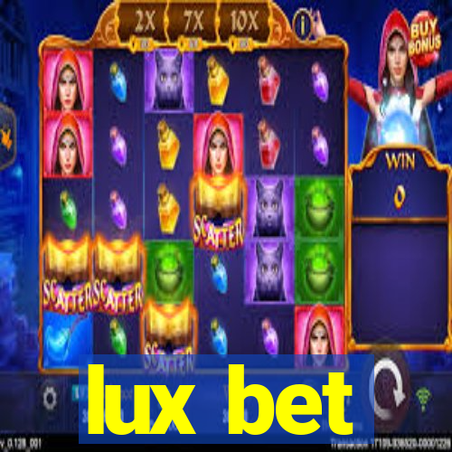 lux bet